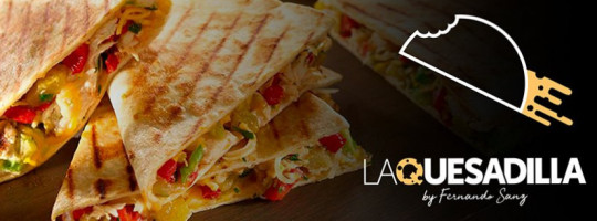 La Quesadilla By Fernando Sanz food