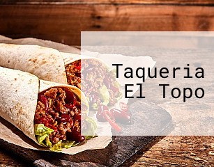 Taqueria El Topo