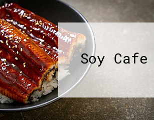 Soy Cafe