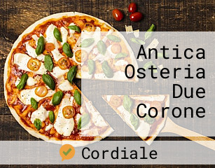 Antica Osteria Due Corone