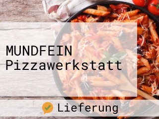 MUNDFEIN Pizzawerkstatt 