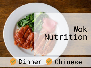 Wok Nutrition