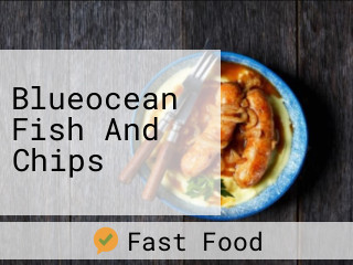 Blueocean Fish And Chips