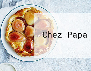 Chez Papa