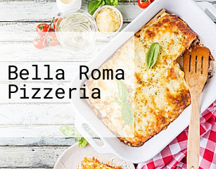 Bella Roma Pizzeria