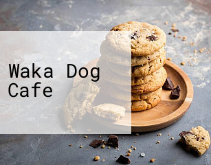 Waka Dog Cafe