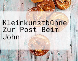 Kleinkunstbühne Zur Post Beim John