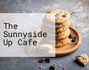 The Sunnyside Up Cafe