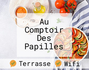 Au Comptoir Des Papilles