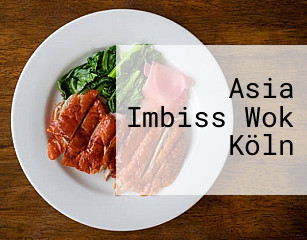 Asia Imbiss Wok Köln