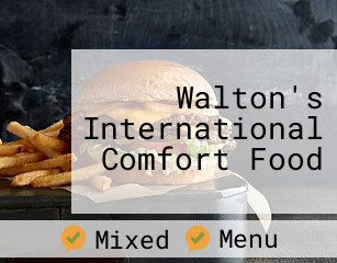 Walton's International Comfort Food