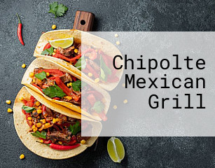 Chipolte Mexican Grill