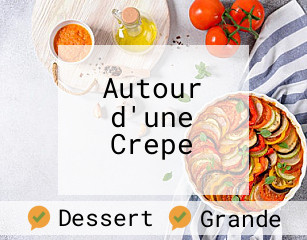 Autour d'une Crepe