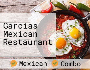 Garcias Mexican Restaurant