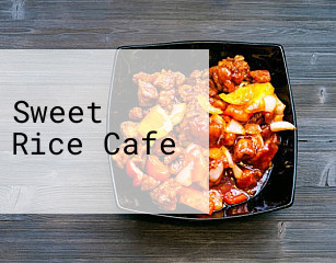 Sweet Rice Cafe