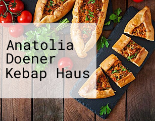 Anatolia Doener Kebap Haus