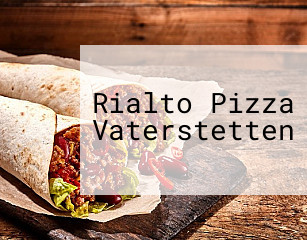 Rialto Pizza Vaterstetten