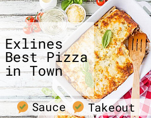 Exlines Best Pizza in Town