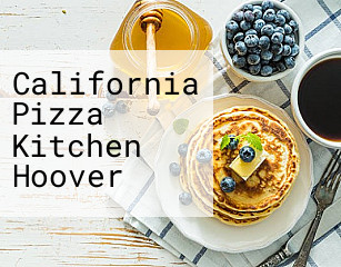 California Pizza Kitchen Hoover