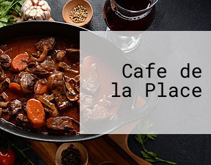 Cafe de la Place