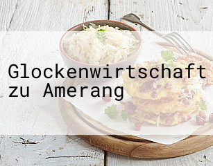 Glockenwirtschaft zu Amerang