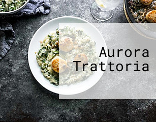 Aurora Trattoria