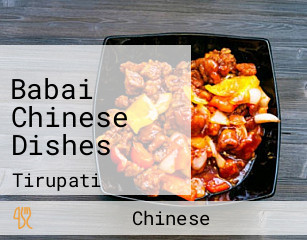 Babai Chinese Dishes