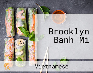 Brooklyn Banh Mi