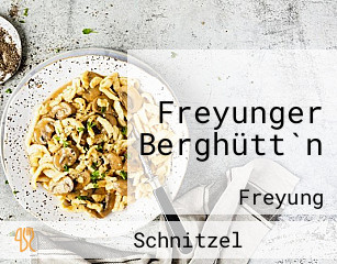 Freyunger Berghütt`n