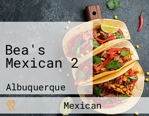 Bea's Mexican 2