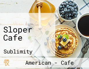 Sloper Cafe