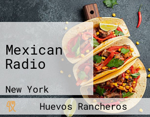 Mexican Radio