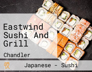 Eastwind Sushi And Grill