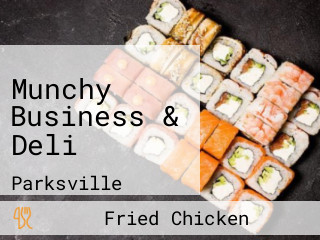 Munchy Business & Deli