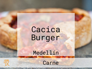 Cacica Burger