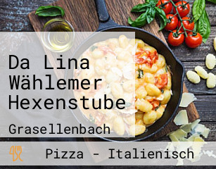 Da Lina Wählemer Hexenstube