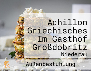 Achillon Griechisches Im Gasthof Großdobritz