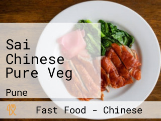 Sai Chinese Pure Veg