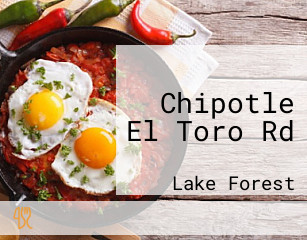 Chipotle El Toro Rd