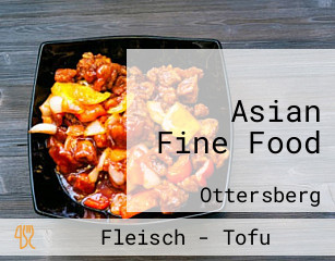 Asian Fine Food