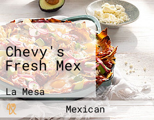 Chevy's Fresh Mex