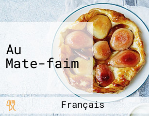 Au Mate-faim