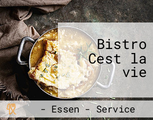 Bistro Cest la vie