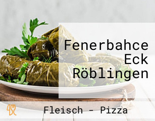 Fenerbahce Eck Röblingen