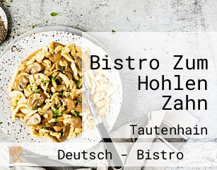 Bistro Zum Hohlen Zahn