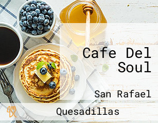 Cafe Del Soul