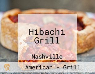 Hibachi Grill