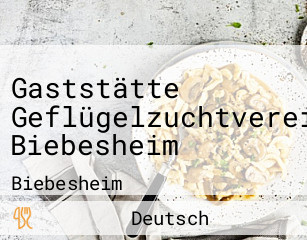 Gaststätte Geflügelzuchtverein Biebesheim