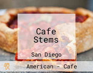 Cafe Stems