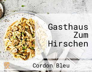 Gasthaus Zum Hirschen